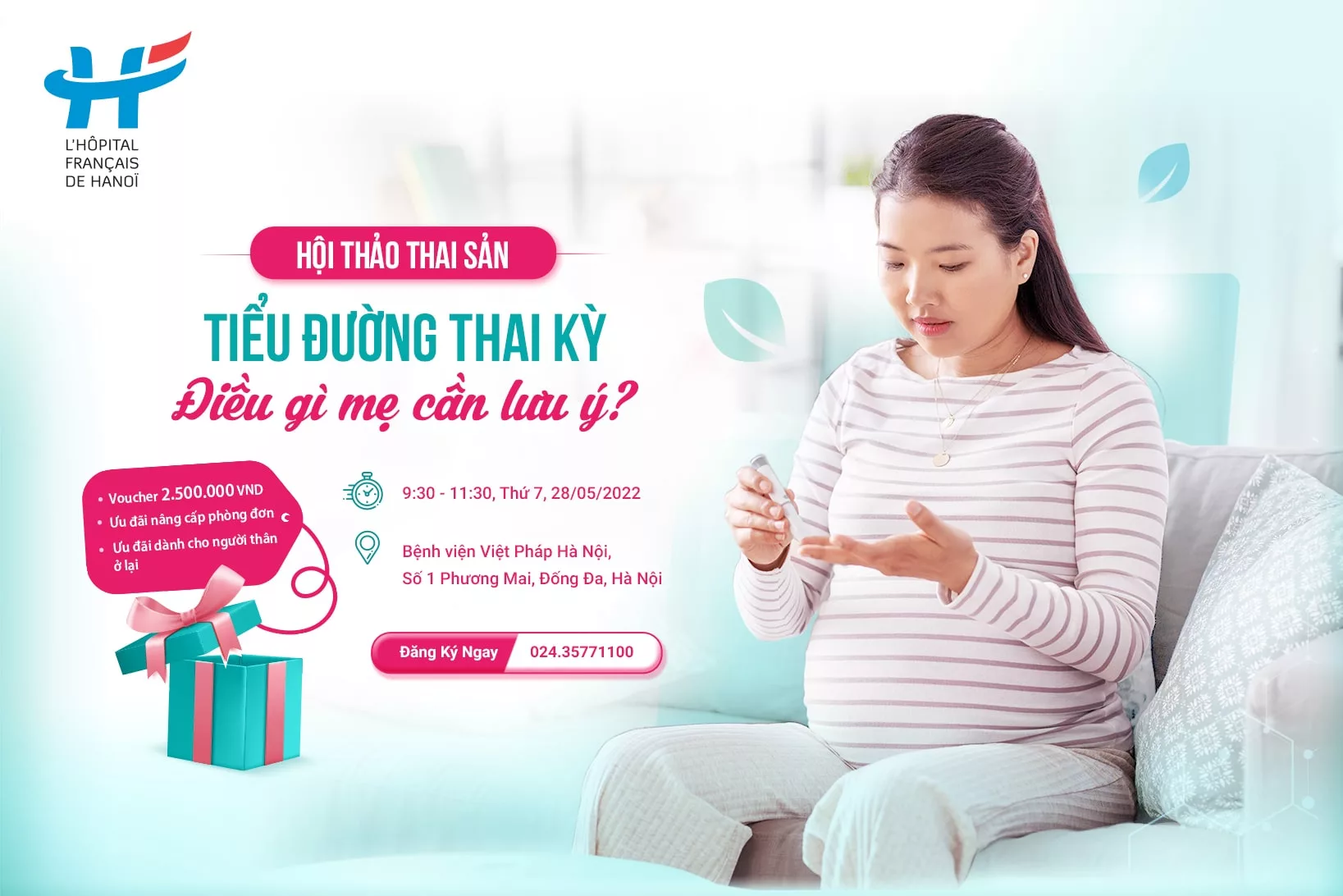 Hội thảo thai sản 28/5/2022 - Tiểu đường thai kỳ, điều gì mẹ cần lưu ý?